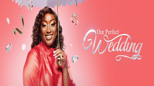 <p><strong>Our Perfect Wedding Season 17 Returns to Maisha Magic Plus</strong></p>